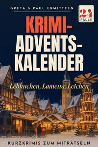 Cover: Lebkuchen, Lametta, Leichen