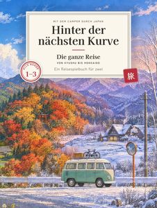 Cover: Hinter der nächsten Kurve: Die ganze Reise